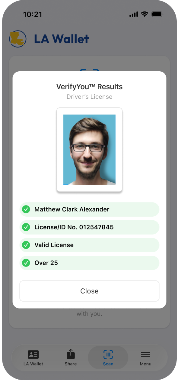 VerifyYou Results card over a dimmed screen: the state-issued photo with green checks for name, license number, valid license, and over 25, and a Close button